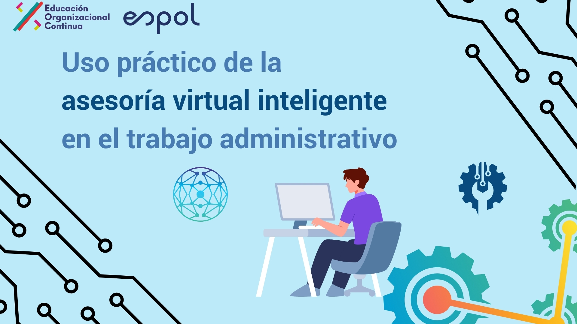 Curso: Uso práctico de la asesoría virtual inteligente en el trabajo administrativo